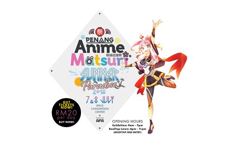 The convention's name comes from the japanese word 'matsuri' meaning festival. Penang Anime Matsuri | Summer Paradise 2018 | Summer ...