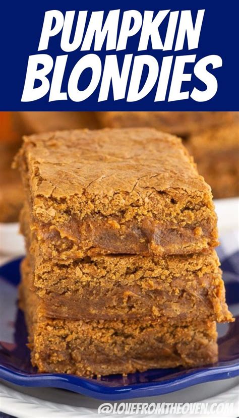 These Chewy Pumpkin Blondies Are Amazing Delicious Pumpkin Bars Filled