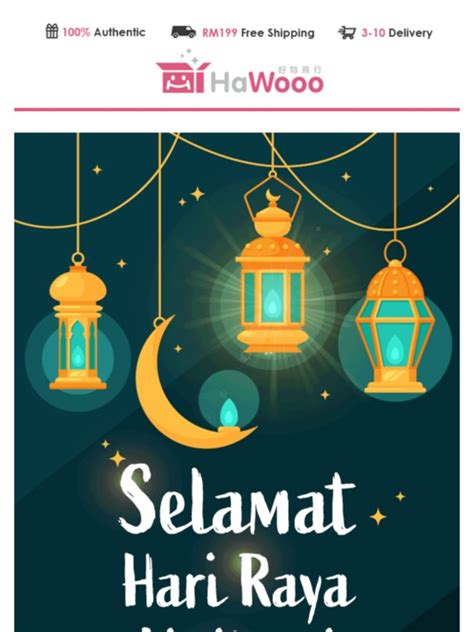 In this entry i want to share what i love most about hari raya aidilfitri. HaWooo.com 好物飛行: Selamat Hari Raya Aidilfitri 🎉 好物祝大家开斋节快乐 ...