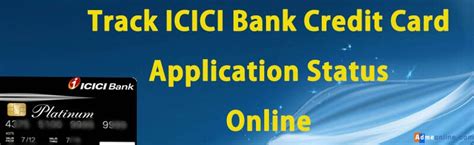 Retrieve the status of your application by providing nric and application number. ICICI Credit Card application Status | Track the status of ICICI Credit Card Application