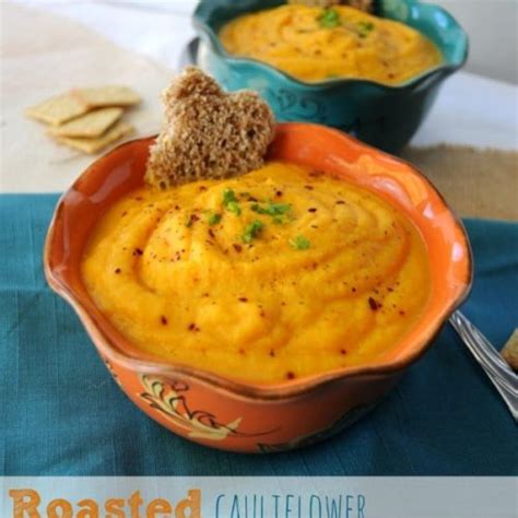 Roasted Cauliflower And Carrot Soup Kims Cravings