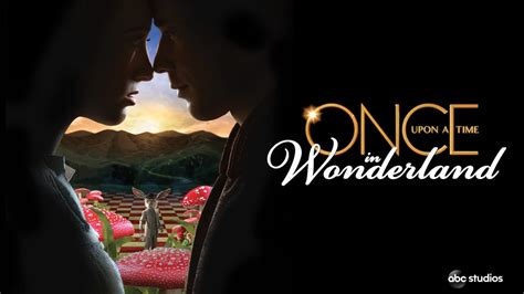 Regarder Once Upon A Time In Wonderland Épisodes Complets Disney