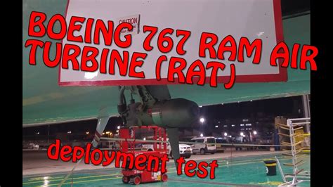 The rat is inhibited from. BOEING 767-300 RAM AIR TURBINE DEPLOYMENT - YouTube