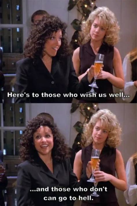 Jerry Seinfeld Seinfeld Elaine Tv Quotes Movie Quotes Wisdom Quotes