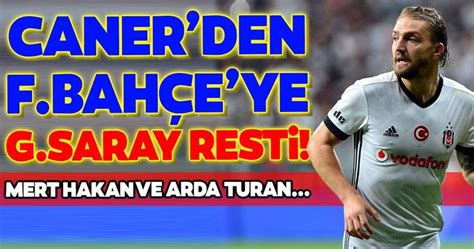 G.saray'ın caner erkin'e fenerbahçe'den daha iyi bir teklif sunduğu ortaya çıktı. Caner Erkin'den Fenerbahçe'ye Galatasaray resti! Mert ...