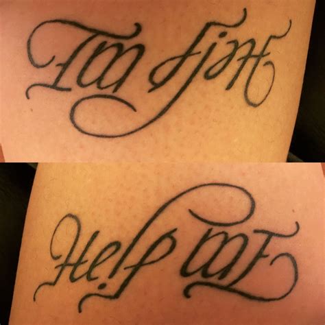 Im Finehelp Me Save Me Tattoo Tattoo Quotes Im Fine Tattoo
