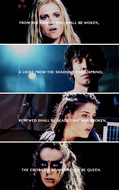 Lotr Quote Applied To The 100 🖤🖤🖤🖤 The 100 Show The 100 Clexa The