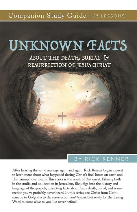Buy Unknown Facts About The Death Burial And Resurrection Of Jesus