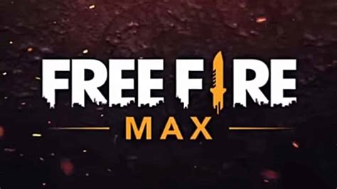Garena To Release Free Fire Max An Enhanced Version Of Free Fire