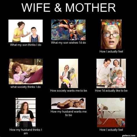 wife and mother what my son perception vs fact picloco