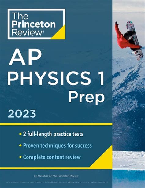 Princeton Review Ap Physics 1 Prep 2023 Practice Tests Complete