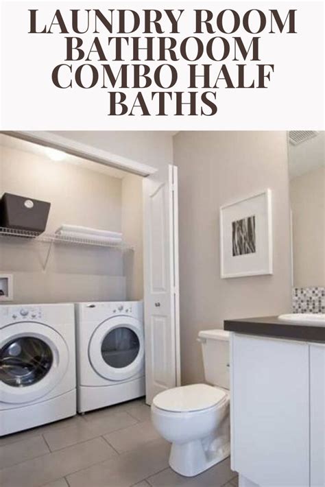 20 Half Bath Laundry Room Combo Ideas