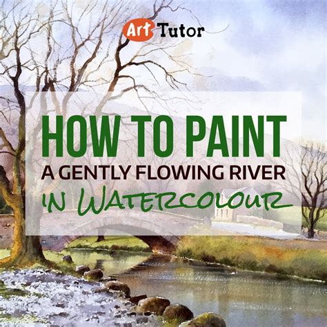 Learn How To Paint A Gently Flowing River With Artist Geoff Kersey In