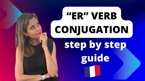 French Grammar 101 Conjugating Er Verbs Like A Pro Français