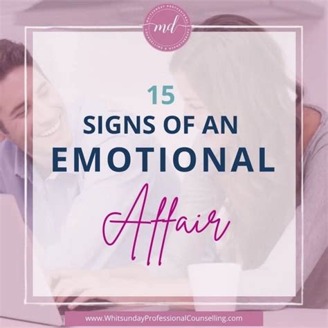 15 signs of an emotional affair whitsunday professional counselling and hypnotherapy