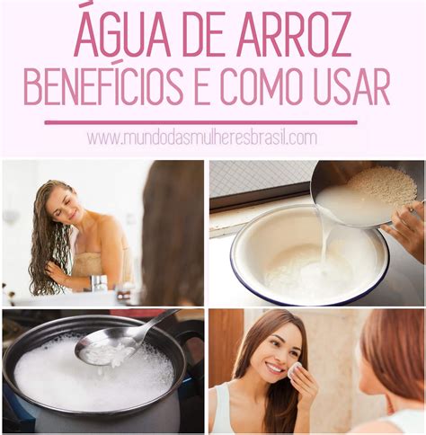 Benefícios Da Agua De Arroz