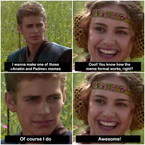 Anakin And Padme Memes Are So Hot Right Now Rprequelmemes For The