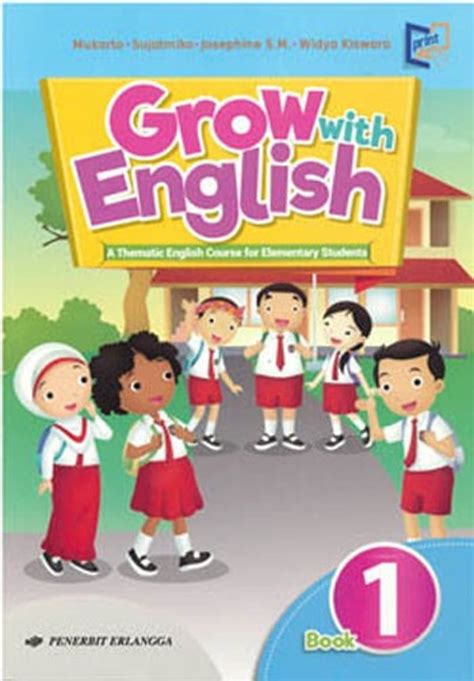 Buku Bahasa Inggris Kelas 1 Sd Grow With English Reverasite