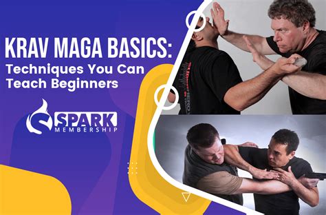 Krav Maga Basics Techniques You Can Teach Beginners Spark Membership