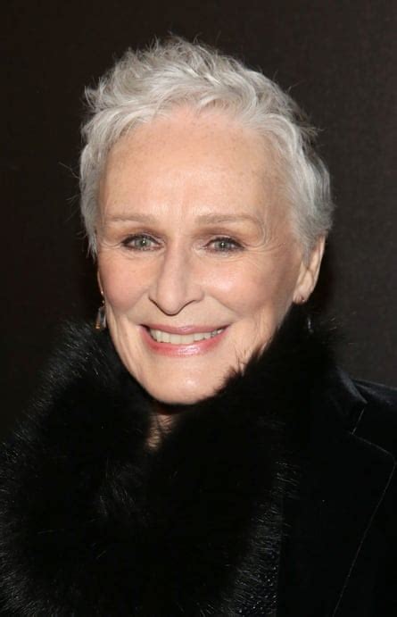 Glenn Close ‘people Dont Realise That You Keep Your Sexuality Up Until You Die Glenn Close