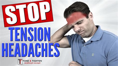How To Treat Tension Headaches Best Exercises To Alleviate Headaches