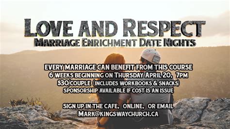 Love And Respect Marriage Enrichment Date Nights Kingsway Church