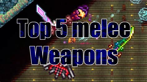 Terraria - Top 5 melee weapons - YouTube