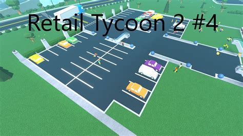 Retail Tycoon 2 Working On The Ground Floor Roblox Rt24 Youtube