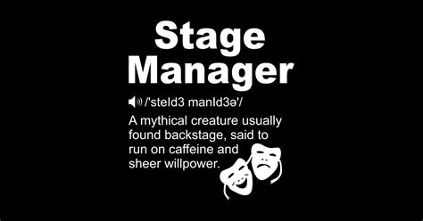 Stage Manager Definition Stage Manager Definition Sticker Teepublic