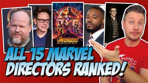All 15 Mcu Directors Ranked Worst To Best Marvel Cinematic Universe
