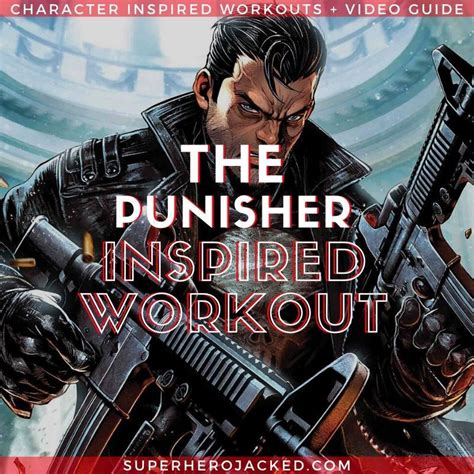 The Punisher Inspired Circuit Workout In 2021 Superhero Workout