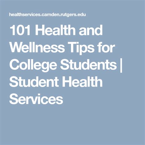 101 Health And Wellness Tips For College Students Student Health