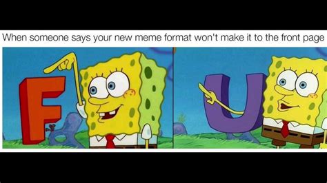 29 Dank Memes Spongebob Edition Factory Memes