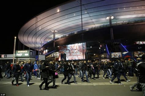 Stade De France Explosion Kills Three In Paris After Germany France Match Daily Mail Online