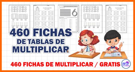 Descárgalo gratis, imprimir y aprender! 460 EJERCICIOS DE TABLAS DE MULTIPLICAR. GRATIS EN FORMATO ...