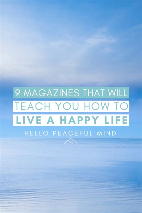 9 Magazines That Will Teach You How To Live A Happy Life