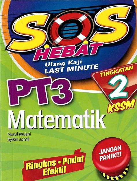 You cannot afford to miss them! Buku Rujukan (Sek. Men) : S.O.S Hebat PT3 Tingkatan 2 KSSM ...