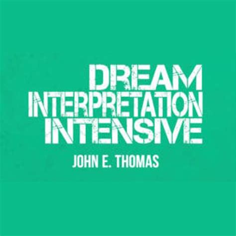 Dream Interpretation Intensive Class Usb Streams Ministries International