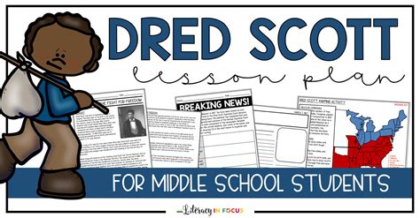 Dred Scott Decision Lesson Plan For Th Grade Literacy In Focus