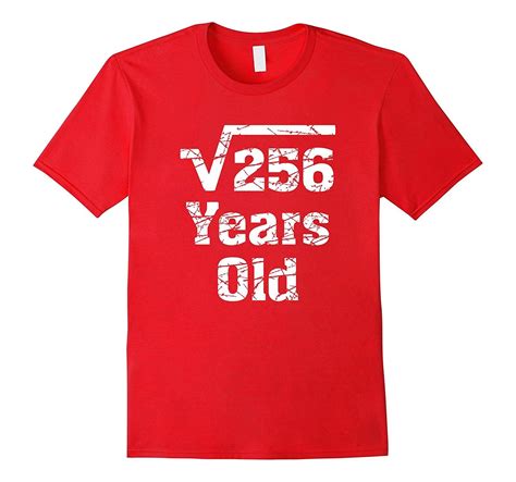 Square Root Of 256 Years Old 16th Birthday T T Shirt 16th Birthday