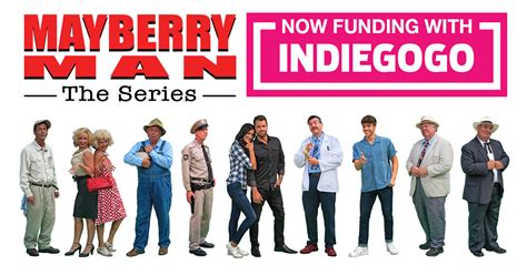mayberry man the series 2 indiegogo