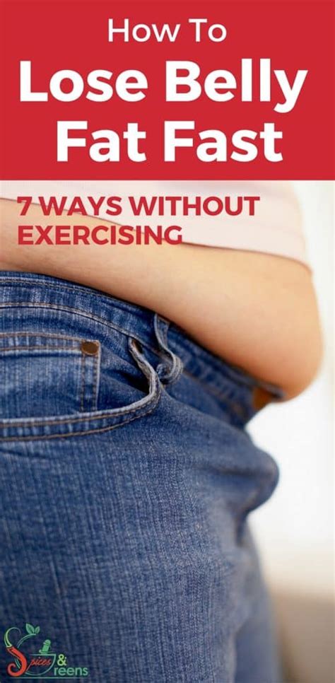 How To Lose Belly Fat Fast Proven Ways Without Exercising Spices