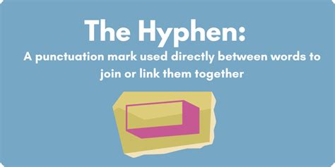 When To Use A Hyphen In A Sentence Businesswritingblog