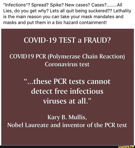 Read more about what to do if you test positive and ways to prevent getting infected with. Lies, do you get why? Lets all quit being suckered?? Lethality is the main reason you can take ...