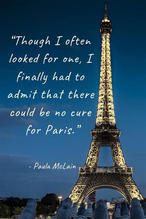 30 Inspiring Quotes About Paris That You Will Love Paris Quotes