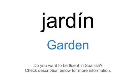 How to say "Garden" in Spanish | jardín - YouTube