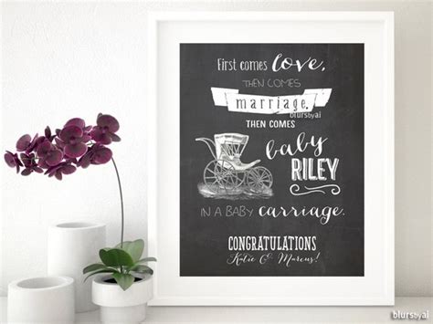 Printable First Comes Love Then Comes Marriage By Blursbyaishop