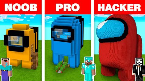 Minecraft Noob Vs Pro Vs Hacker Among Us House Build Challenge In