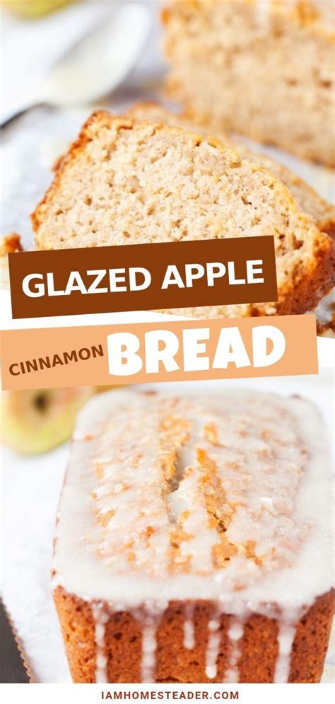 Glazed Apple Cinnamon Bread Recipe Apple Cinnamon Bread Delicious
