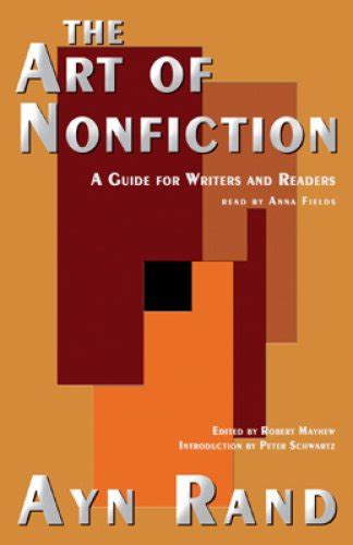 The Art Of Nonfiction Audible Audio Edition Ayn Rand